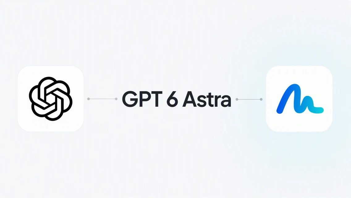 GPT-6 Astra يعزز فهم المهام المعقدة واستخدام الأدوات والتنفيذ طويل المدى لوكلاء الذكاء الاصطناعي