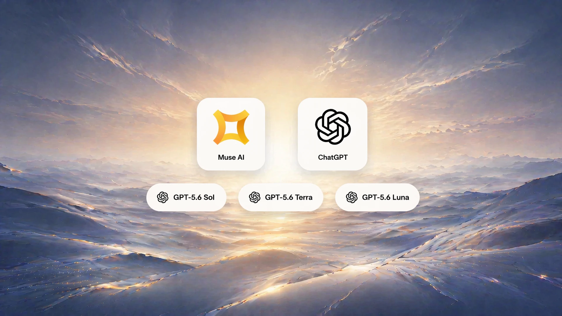GPT-5.6 Sol, Terra, and Luna workflow inside Muse personal AI assistant.